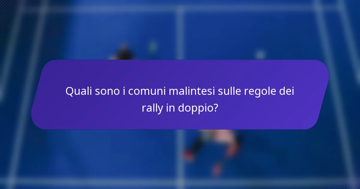 Quali sono i comuni malintesi sulle regole dei rally in doppio?